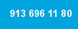 913 696 11 80